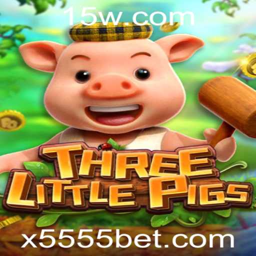 THREELITTLEPIGS: Uma nova aventura no mundo dos jogos com 5555bet